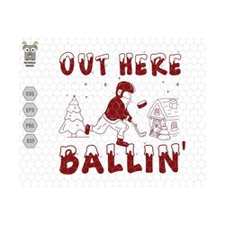 Out Here Ballin' Svg, Santa Claus Svg, Funny Christmas Svg, Trendy Christmas Svg, Sports Christmas Svg, Golf Christmas S
