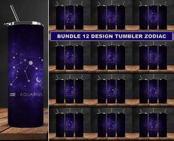 Bundle 12 Design Tumbler Zodiac, Tumbler Bundle Design, Sublimation Tumbler Bundle, 20oz Skinny Tumbler 48