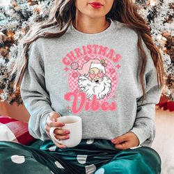 Retro Christmas Vibes Sweatshirt, Pink Santa Christmas Sweatshirt, Womens Christmas Sweatshirt, Holiday Sweater, Cute Ch