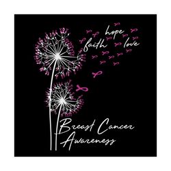 Breast Cancer Awareness, Breast Cancer Svg Dandelion Svg, Breast Cancer Svg, Cancer Awareness, Cancer Ribbon Svg, Breast