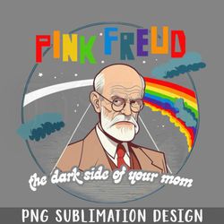 ink Freud Dark Side Of Your Mom Original Design  PNG Download