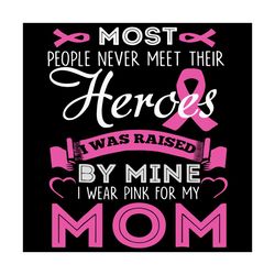 heroes, breast cancer svg, breast cancer awareness, breast cancer svg, cancer awareness, breast cancer ribbon, breast ca