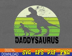 Daddysaurus svg, Father's Day svg, Dad svg, Daddy svg,Happy Fathers Day, Cut File, Digital Dowload