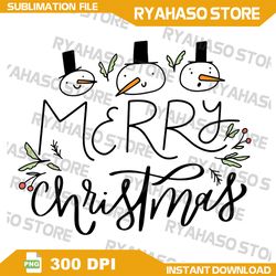 Merry Christmas PNG, snow man png, xmas png, merry png, Sublimation File, Sublimation Designs, instant Download