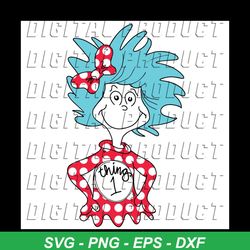 Cute Thing One Svg, Dr Seuss Svg, Thing 1 Svg, Cute Thing 1 Svg, Thing 1 Clipart, Thing 1 Vector, Cat In The Hat Svg, Dr