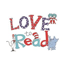 Love To Read Dr Seuss, Dr Seuss Svg, Love To Read Svg, Love Reading Svg, Reading Dr Seuss, Reading Books Svg, Reading Sv