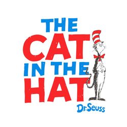Cat In The Hat Svg Dr Seuss Svg, Dr Seuss Svg, Dr Seuss Cat Svg, Dr Seuss Gifts, Cat Svg, Cat In The Hat Svg, Cat Lovers