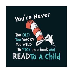 Read To A Child Svg The Cat in the Hat Svg, Dr Seuss Svg, Dr Seuss Quotes, Best Saying, Child Svg, Dr Seuss Cat Svg, Dr