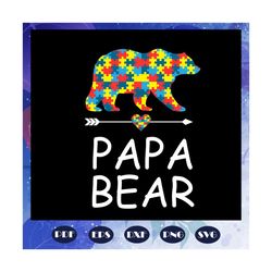 Papa bear svg, puzzle bear autism svg, papa svg, daddy svg, fathers day svg, father svg, fathers day gift, gift for papa