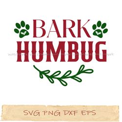 Bark humbug svg, png cricut, file sublimation, instantdownload