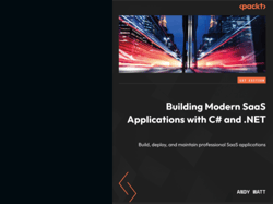 Building Modern SaaS Applications with C and .NET/ Build, deploy, and maintain professional SaaS applications