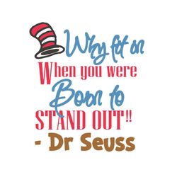 Why Fit On Cat In The Hat Svg, Dr Seuss Svg, Cat In The Hat Svg, Dr Seuss Quotes Svg, Best Saying, Dr Seuss Gifts, Dr Se