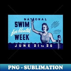 1935 Swim for Health - Aesthetic Sublimation Digital File - Unleash Your Inner Rebellion
