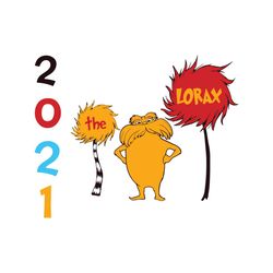 The Lorax 2021 Svg, Dr Seuss Svg, Lorax Svg, Lorax Lovers, Lorax Gifts, Dr Seuss Gifts, Cat In The Hat Svg, Dr Seuss Shi