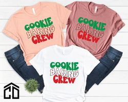 The Cookie Crew Shirt, Christmas Shirt, Cookie Lover, Cookie Shirts, Christmas Baking Shirt, Cookie Baking Crew, Matchin