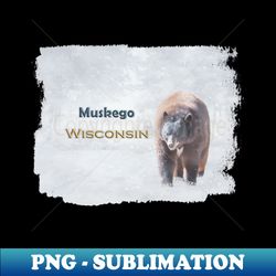 Snow Bear Muskego Wisconsin - Trendy Sublimation Digital Download - Defying the Norms