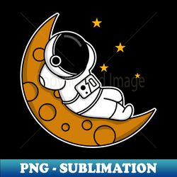 ASTRONAUT SLEEP ON THE MOON - Digital Sublimation Download File - Capture Imagination with Every Detail