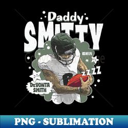 Devonta Smith Philadelphia Daddy Smitty - Aesthetic Sublimation Digital File - Unlock Vibrant Sublimation Designs