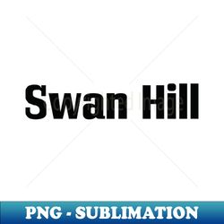 Swan Hill - Aesthetic Sublimation Digital File - Stunning Sublimation Graphics