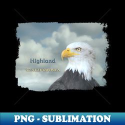 Bald Eagle Highland CA - High-Quality PNG Sublimation Download - Defying the Norms