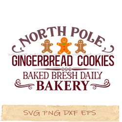 North pole gingerbread cookies baked bresh daily bakery svg, png sublimation, instantdownload