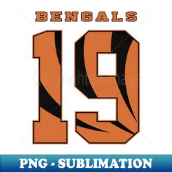 Bengals - Player Number 19 - Trendy Sublimation Digital Download - Perfect for Sublimation Mastery