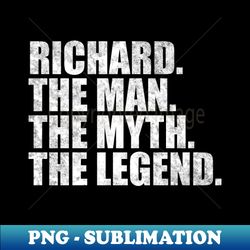 Richard Legend Richard Name Richard given name - Elegant Sublimation PNG Download - Perfect for Personalization