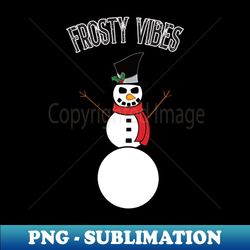 Frosty Vibes - Aesthetic Sublimation Digital File - Unlock Vibrant Sublimation Designs