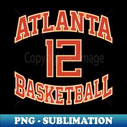 Atlanta Basketball Number 12 - Digital Sublimation Download File - Bring Your Designs to Life