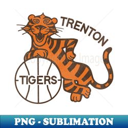 defunct trenton tigers basketball team - png transparent sublimation design - unlock vibrant sublimation designs