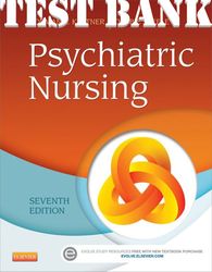 TEST BANK for Psychiatric Nursing 7th Edition by Keltner Norman & Steele Debbie. ISBN 9780323185790 (All 36 Chapters)