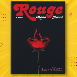 Rouge by Mona Awad