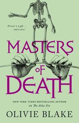 Masters of Death A Novel by Olivie Blake