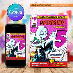 Spider Gwen Birthday Invitation, Any Age Birthday Spider Gwen Invitation Comic style Canva Editable Instant Download