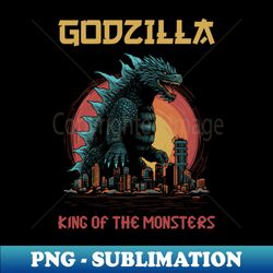 King of the monsters - Exclusive PNG Sublimation Download - Boost Your Success with this Inspirational PNG Download