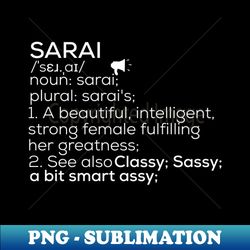 Sarai Name Sarai Definition Sarai Female Name Sarai Meaning - Retro PNG Sublimation Digital Download - Transform Your Sublimation Creations