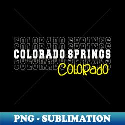 Colorado Springs city Colorado Colorado Springs CO - PNG Sublimation Digital Download - Create with Confidence