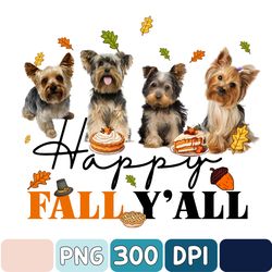 Yorkie Dog Breed Fall Design Png, Funny Dog Fall Png, Thanksgiving Png, Dog Gift, Fall Png, Dog Custom Png
