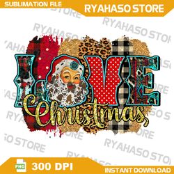 Love Christmas PNG, santa png, xmas png, merry christmaa png, leopard png,Christmas decoration motifs,Instant Download
