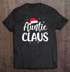 auntie claus santa hat christmas tshirt