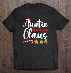 auntie claus santa hat christmas2 shirt