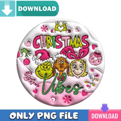 Christmas Vibes Grinch Ornament Png Best Files Design
