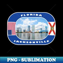 Florida Jacksonville City USA - Exclusive PNG Sublimation Download - Enhance Your Apparel with Stunning Detail