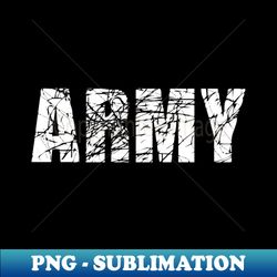 Army - Trendy Sublimation Digital Download - Perfect for Creative Projects