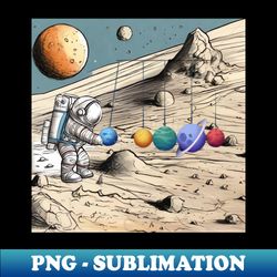 Astronaut and Newtons Cradle With Planets - PNG Transparent Sublimation File - Unlock Vibrant Sublimation Designs