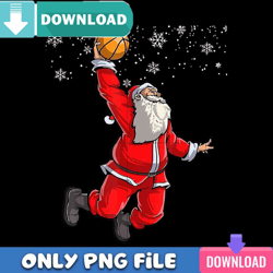 Santa Plays Basketball PNG Perfect Sublimation Design Download