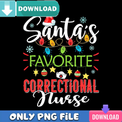 Santa Favorite Correctional Nurse PNG Perfect Sublimation Design Download