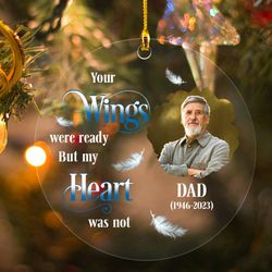 memorial photo your wings were ready personalized ornament