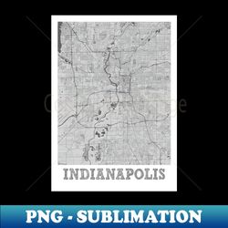 Indianapolis Pencil Map Print Indianapolis City Pencil Street Map - Unique Sublimation PNG Download - Vibrant and Eye-Catching Typography