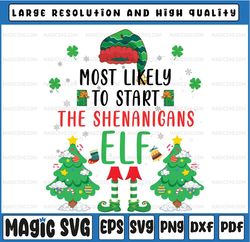 Most Likely To Start The She-na-ni-gans E-l-f Christmas Family Png, Family Matching Png - E.L.F Christmas Png